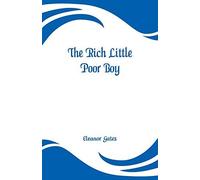 The Rich Little Poor Boy