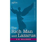 The Rich Man And Lazarus