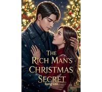 The Rich Man's Christmas Secret