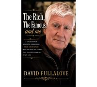 The Rich, The Famous and Me