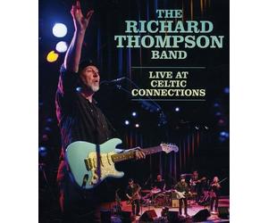 The Richard Thompson Band: Live at Celtic Connections [Blu-Ray]