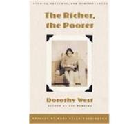 The Richer, the Poorer Dorothy West (Auteur)