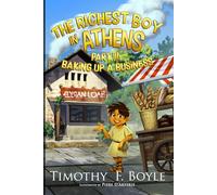 The Richest Boy in Athens: Part III: Baking up a business