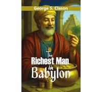 The Richest Man in Babylon