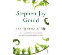 The Richness of Life by Stephen Jay Gould Paperback Book Gould, Stephen Jay (Auteur)