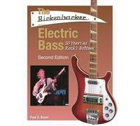 The Rickenbacker Electric Bass - Second Edition.