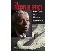 The Rickover Effect: How One Man Made a Difference