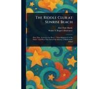 The Riddle Club At Sunrise Beach