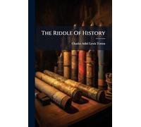 The Riddle Of History