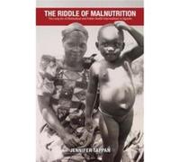 The Riddle of Malnutrition by Jennifer Tappan Jennifer Tappan, (Auteur)