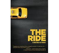 The Ride: A Christmas Eve Parable [DVD]
