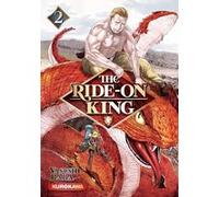 The Ride-on King - Tome 2 Yasushi Baba (Auteur), Nesrine Mezouane (Traduction)