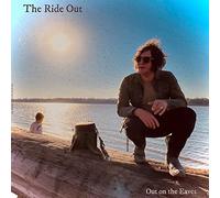 Out on the Eaves - The Ride Out