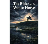 The Rider on the White Horse for Beginners: An Easy English Manga Based on Theodor Storm