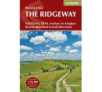 The Ridgeway National Trail: Avebury to Ivinghoe Beacon described in both directions