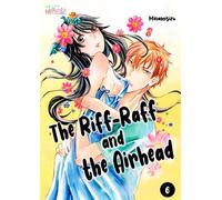 The Riff-Raff and the Airhead Chapter6 - Minamisizu - C'moA Comics - ebook (ePub illustré) - Livre