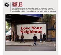 The Rifles - LOVE YOUR NEIGHBOUR
