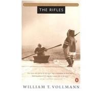 The Rifles, Seven Dreams, Volume Six William T. Vollmann (Auteur)