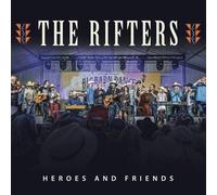 The Rifters - Heroes And Friends [Compact Discs]