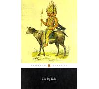 The Rig Veda – An Anthology of One Hundred and Eight Hymns