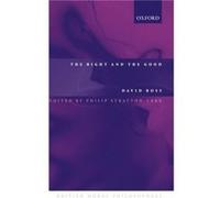 The Right and the Good by Ross David formerly Provost of Oriel College Oxford Fellow of the British Academy Hardcover Book W.D. Ross (Auteur)