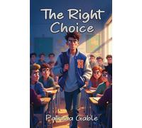 The Right Choice