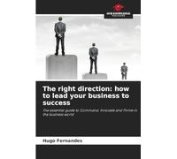 The right direction: how to lead your business to success
