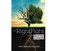 The Right Fight