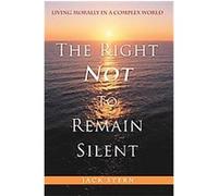 The Right Not to Remain Silent Jack Stern (Auteur)