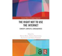 The Right Not to Use the Internet