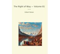 The Right of Way - Volume 01