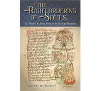 The Right Ordering of Souls by Clive Burgess Inconnu (Auteur)