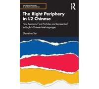 The Right Periphery In L2 Chinese