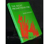 The Right Promethean Fire: Imagination, Science, and Cultural Change