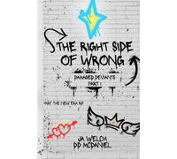 The Right Side Of Wrong