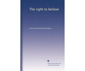 The right to believe. 1