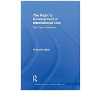 The Right To Development In International Law