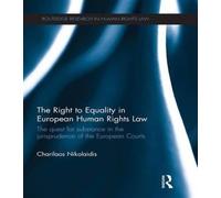 The Right To Equality In European Human Rights Law
