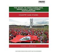 The Right To Food Guidelines, Democracy And Citizen Participation