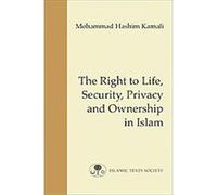 The Right to Life, Security, Privacy and Ownership in Islam, Fundamental Rights and Liberties in Islam Series Mohammad Hashim Kamali (Auteur)