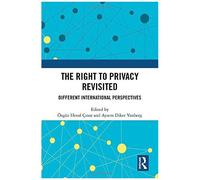 The Right To Privacy Revisited