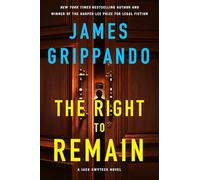 The Right to Remain: A Jack Swyteck Novel