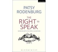 The Right to Speak: Working with the Voice