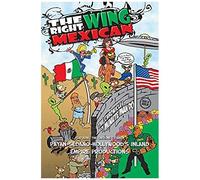 The Right Wing Mexican - The Chronicles Of Minutemando