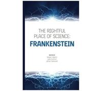 The Rightful Place Of Science: Frankenstein