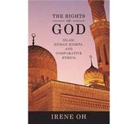 The Rights of God by Irene Oh Irene Oh (Auteur)