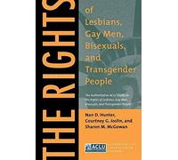 The Rights Of Lesbians, Gay Men, Bisexuals, And Transgender People
