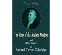 The Rime of the Ancient Mariner and other poems