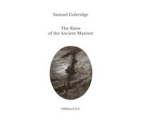 The Rime of the Ancient Mariner: (Illustrated with 38 engravings by Gustave Doré)