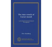 The rime-vowels of Cursor mundi: a phonological and etymological investigation